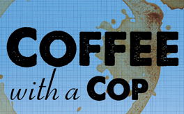 Coffee with a Cop