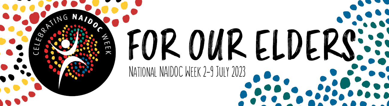 NAIDOC Week Banner 2023