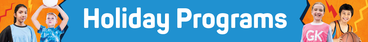 Banner promoting school holiday program